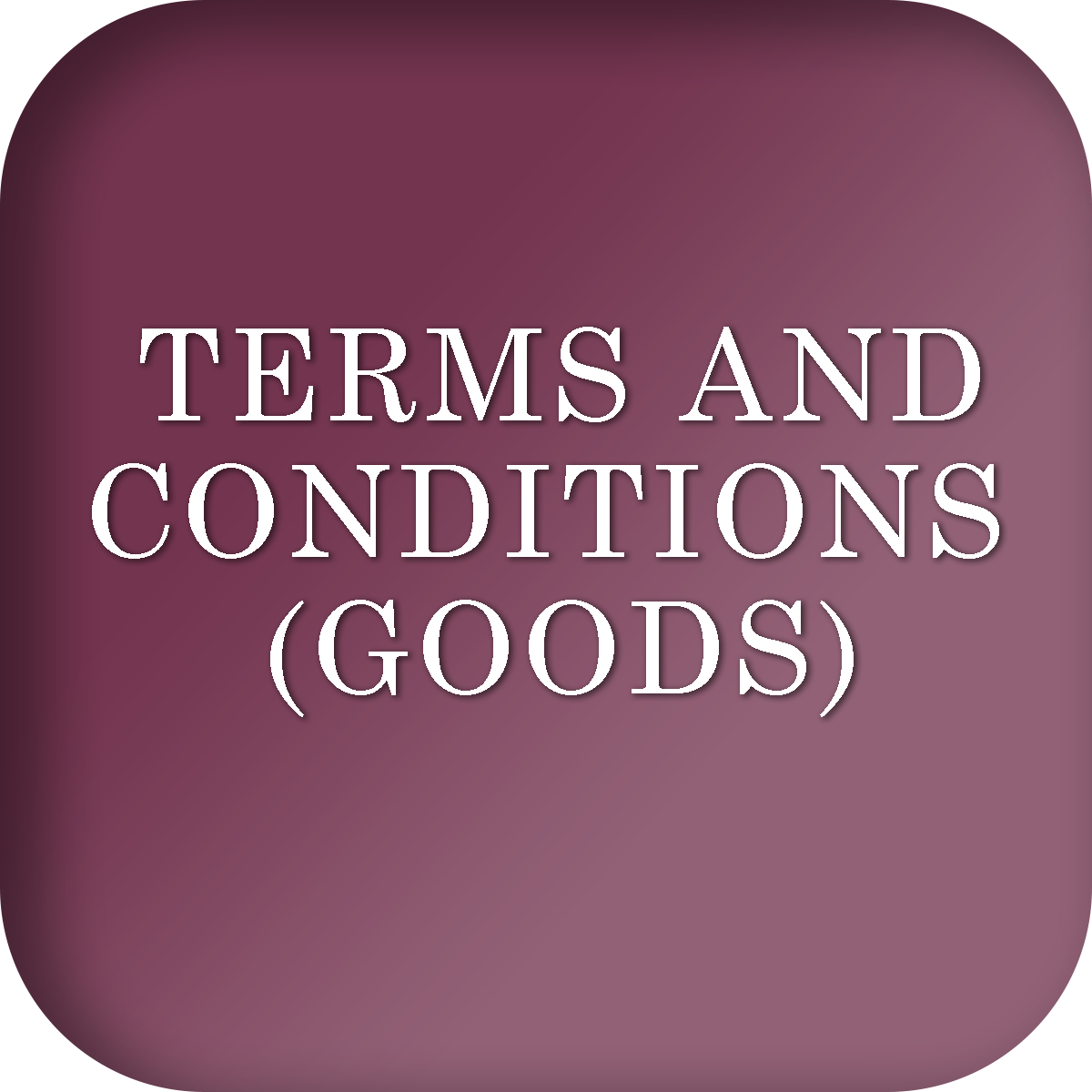 Terms and conditions goods