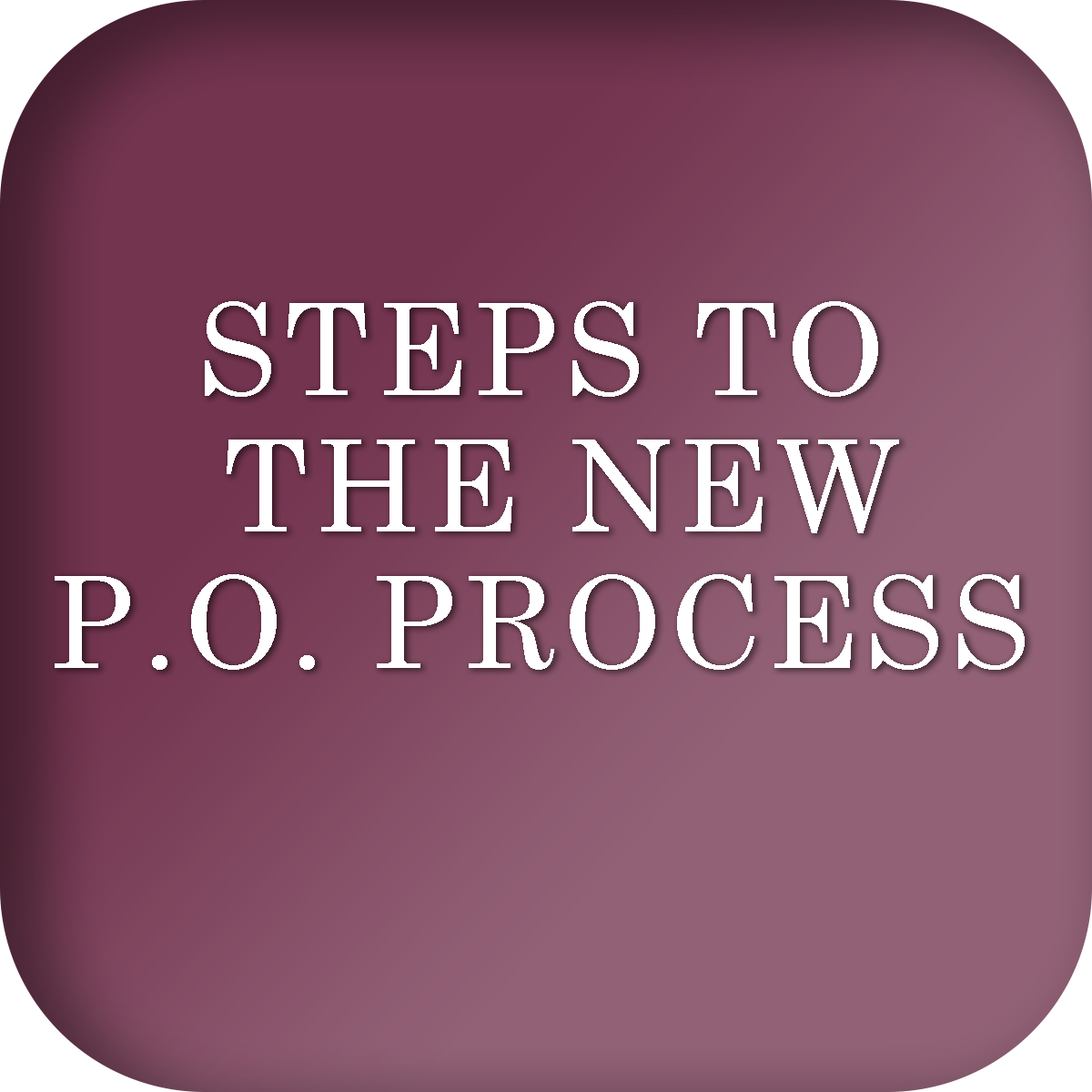 New PO Process