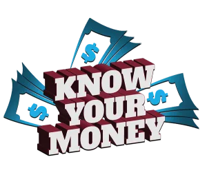 Know Your Money